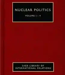 Nuclear Politics 4 Vols