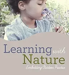 Learning With Nature Embedding Outdoor Practice
