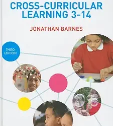 Cross Curricular Learning 3 14 3Rd Ed