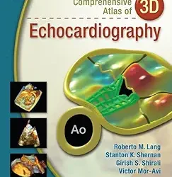 Comprehensive Atlas Of 3D Echocardiography