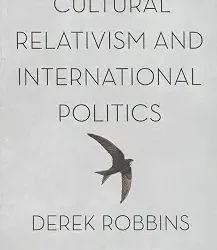 Cultural Relativism And International Politics
