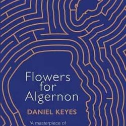 Flowers For Algernon