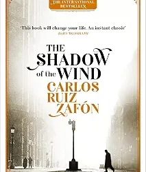 The Shadow Of The Wind: The Cemetery Of Forgotten Books 1