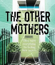 The Other Mothers