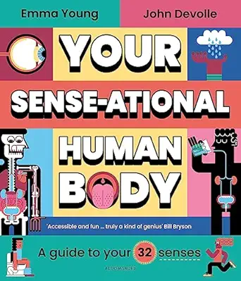 Your SENSE-ational Human Body