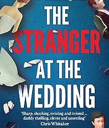 The Stranger at the Wedding