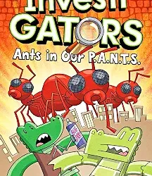 Investigators: Ants In Our P.A.NT.S.