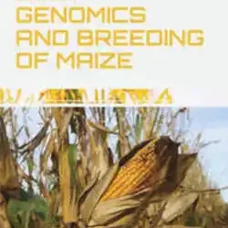 Genetics Genomics And Breeding Of Maize