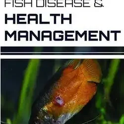 Fish Disease And Health Management
