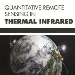 Quantitative Remote Sensing In Thermal Infrared