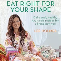 Supercharged Food Eat Right For Your Shape
