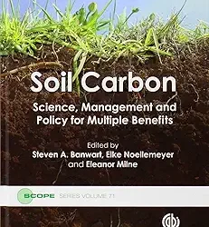 Soil Carbon Science Management And Policy