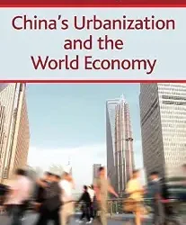 China'S Urbanization And The World Economy
