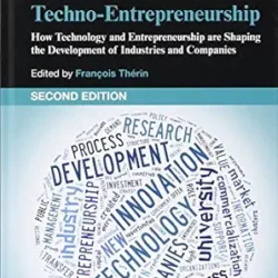 Handbook Of Research On Techno Entrepreneurship