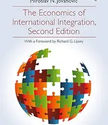 The Economics Of International Integration Ed