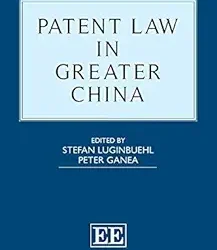 Patent Law In Greater China