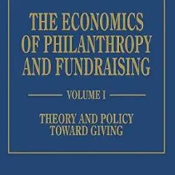 The Economics Of Philanthropy And Fundraising