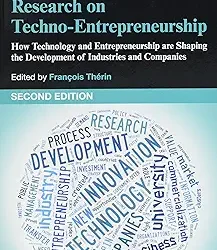 Handbook Of Research On Techno Entrepreneurship