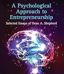 A Psychological Approach To Entrepreneurship