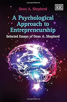 A Psychological Approach To Entrepreneurship