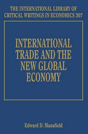 International Trade And The New Global Economy