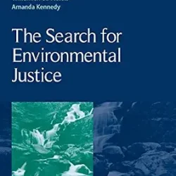The Search For Environmental Justice