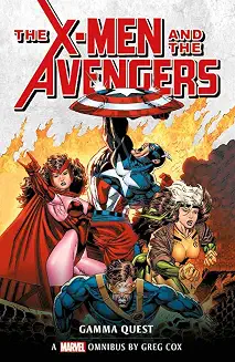 Marvel classic novels - X-Men and the Avengers: The Gamma Quest Omnibus