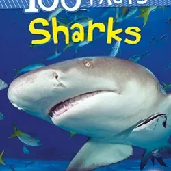 100 Facts: Sharks
