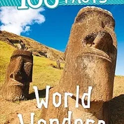 100 Facts: World Wonders