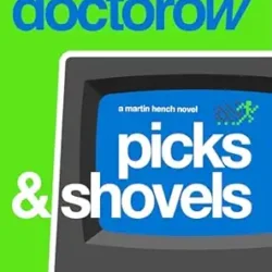 Picks and Shovels