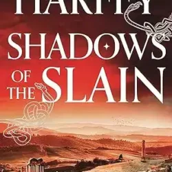 Shadows of the Slain