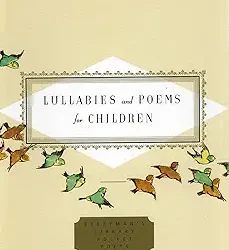 Lullabies And Poems For Children