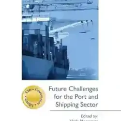 Future Challenges For The Port And Shipping Sector
