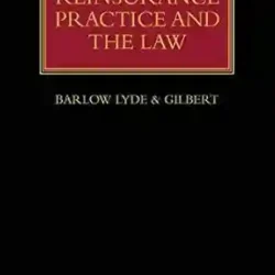 Reinsurance Practice And The Law