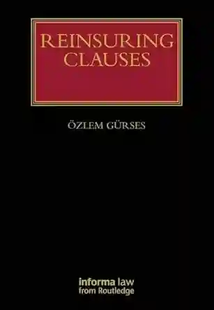 Reinsuring Clauses