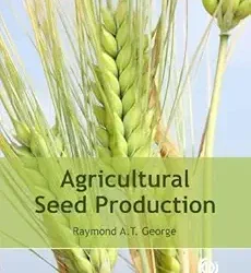 Agricultural Seed Production