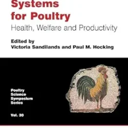 Alternative Systems For Poultry Vol 30