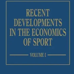 Recent Developments In The Economics Of Sport