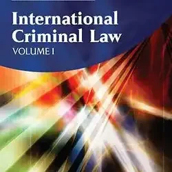 International Criminal Law 3 Vols