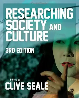 Researching Society And Culture 3Rd Ed