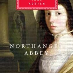Northanger Abbey by Jane Austen