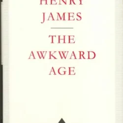 The Awkward Age by Henry James