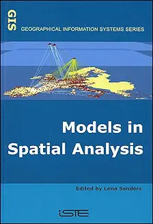 Models In Spatial Analysis