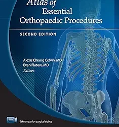 Atlas Of Essential Orthopaedic Procedures 2Ed