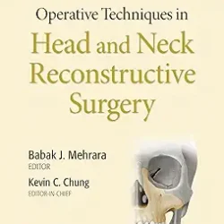 Operative Techniques In Head And Neck Reconstructive Surgery With Access Code