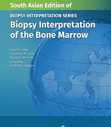 Biopsy Interpretation Series Biopsy Interpretation Series Biopsy Interpretation Of Bone Marrow