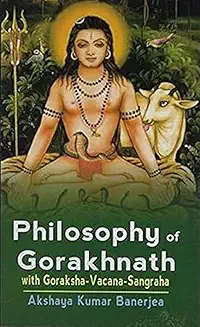 Philosophy Of Gorakhnath