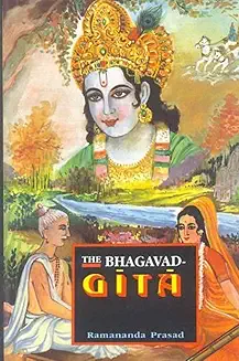 The Bhagavad Gita (Songs Of The God)