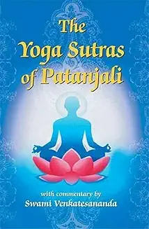 Yoga Sutras Of Patanjali (With Commentary)