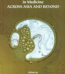 Histories Of Mercury In Medicine Across Asia And Beyond